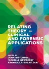 Relating Theory - Clinical and Forensic Applications - eBook