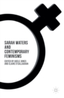 Sarah Waters and Contemporary Feminisms - Book