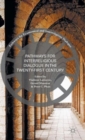 Pathways for Inter-Religious Dialogue in the Twenty-First Century - Book