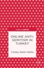 Online Anti-Semitism in Turkey - eBook