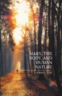 Marx, the Body, and Human Nature - eBook