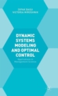 Dynamic Systems Modelling and Optimal Control : Applications in Management Science - Book