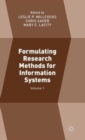 Formulating Research Methods for Information Systems : Volume 1 - Book