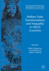 Welfare State Transformations and Inequality in OECD Countries - Book