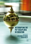 Interrupting the Psy-Disciplines in Education - eBook