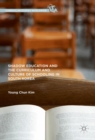 Shadow Education and the Curriculum and Culture of Schooling in South Korea - Book