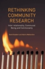 Rethinking Community Research : Inter-Relationality, Communal Being and Commonality - Book
