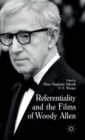 Referentiality and the Films of Woody Allen - Book
