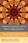 Gendered Citizenship and the Politics of Representation - Book