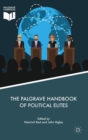 The Palgrave Handbook of Political Elites - Book