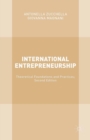 International Entrepreneurship : Theoretical Foundations and Practices; Second Edition - eBook