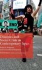 Disasters and Social Crisis in Contemporary Japan : Political, Religious, and Sociocultural Responses - Book