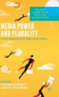 Media Power and Plurality : From Hyperlocal to High-Level Policy - Book