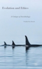 Evolution and Ethics : A Critique of Sociobiology - Book