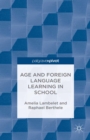 Age and Foreign Language Learning in School - eBook