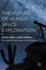 The Future of Human Space Exploration - Book