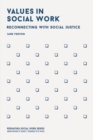 Values in Social Work : Reconnecting with Social Justice - eBook
