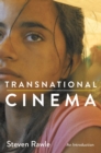 Transnational Cinema : An Introduction - Book