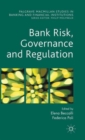 Bank Risk, Governance and Regulation - Book