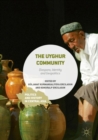 The Uyghur Community : Diaspora, Identity and Geopolitics - Book