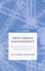 New Urban Management: Attracting Value Flows to Branded Hubs - eBook