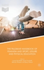 The Palgrave Handbook of Feminism and Sport, Leisure and Physical Education - Book