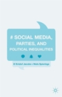 Social Media, Parties, and Political Inequalities - Book