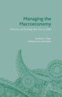 Managing the Macroeconomy : Monetary and Exchange Rate Issues in India - eBook