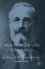 Antonio de Viti de Marco : A Story Worth Remembering - Book