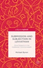 Submission and Subjection in Leviathan : Good Subjects in the Hobbesian Commonwealth - eBook