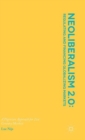 Neoliberalism 2.0: Regulating and Financing Globalizing Markets : A Pigovian Approach for 21st Century Markets - Book