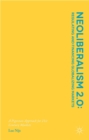 Neoliberalism 2.0: Regulating and Financing Globalizing Markets : A Pigovian Approach for 21st Century Markets - eBook