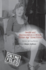 Gender and Representation in British ‘Golden Age’ Crime Fiction - Book