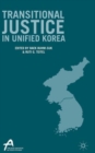 Transitional Justice in Unified Korea - Book