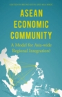 ASEAN Economic Community : A Model for Asia-wide Regional Integration? - Book