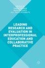 Leading Research and Evaluation in Interprofessional Education and Collaborative Practice - Book