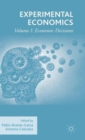 Experimental Economics : Volume I: Economic Decisions - Book