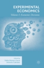 Experimental Economics : Volume I: Economic Decisions - eBook
