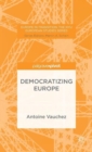 Democratizing Europe - Book