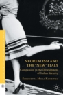 Neorealism and the "New" Italy : Compassion in the Development of Italian Identity - Book