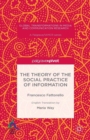 The Theory of the Social Practice of Information - eBook
