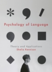 Psychology of Language : Theory and Applications - Book