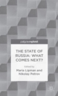 The State of Russia: What Comes Next? - Book