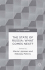 The State of Russia: What Comes Next? - eBook