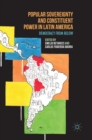 Popular Sovereignty and Constituent Power in Latin America : Democracy from Below - Book