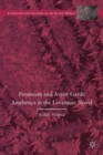 Feminism and Avant-Garde Aesthetics in the Levantine Novel : Feminism, Nationalism, and the Arabic Novel - Book