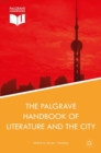 The Palgrave Handbook of Literature and the City - eBook