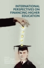 International Perspectives on Financing Higher Education - eBook