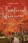 Paradoxical Japaneseness : Cultural Representation in 21st Century Japanese Cinema - Book