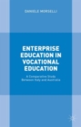 Enterprise Education in Vocational Education : A Comparative Study Between Italy and Australia - Book